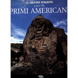 Juan Schobinger - L'arte dei primi  Americani 